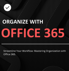 Organize With Office 365 | Videos or Audios